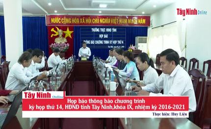 Họp báo thông báo chương trình kỳ họp thứ 14, HĐND tỉnh Tây Ninh,  khóa IX, nhiệm kỳ 2016-2021