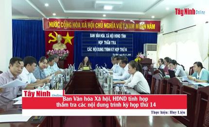 Ban Văn hóa Xã hội, HĐND tỉnh họp thẩm tra các nội dung trình kỳ họp thứ 14