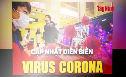 Video Cập nhật mới nhất tình hình dịch bệnh do Virus nCoV tính đến 18 giờ, ngày 11.2.2020