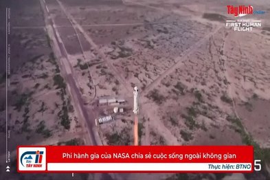 Phi hành gia của NASA chia sẻ cuộc sống ngoài không gian