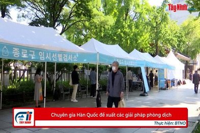 Chuyên gia Hàn Quốc đề xuất các giải pháp phòng dịch