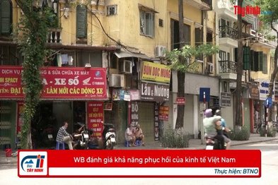 WB đánh giá khả năng phục hồi của kinh tế Việt Nam