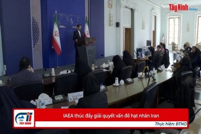 IAEA thúc đẩy giải quyết vấn đề hạt nhân Iran