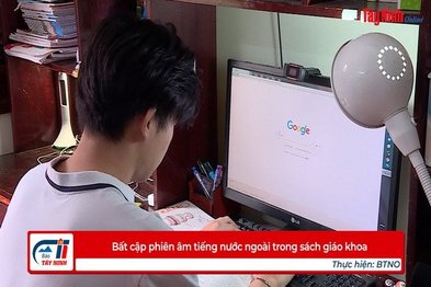 Bất cập phiên âm tiếng nước ngoài trong sách giáo khoa