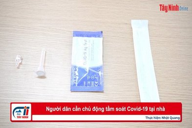 Người dân cần chủ động tầm soát Covid-19 tại nhà