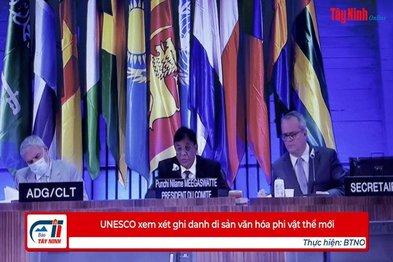 UNESCO xem xét ghi danh di sản văn hóa phi vật thể mới