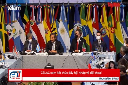 CELAC cam kết thúc đẩy hội nhập và đối thoại