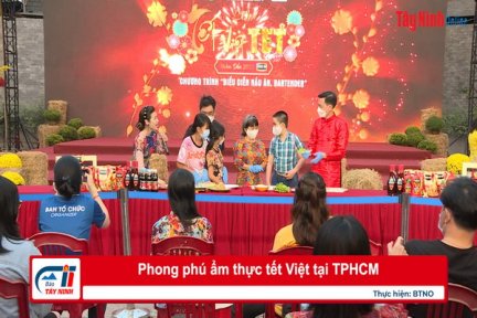 Phong phú ẩm thực tết Việt tại TP.Hồ Chí Minh