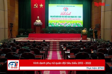 Vinh danh phụ nữ quân đội tiêu biểu 2012 – 2022