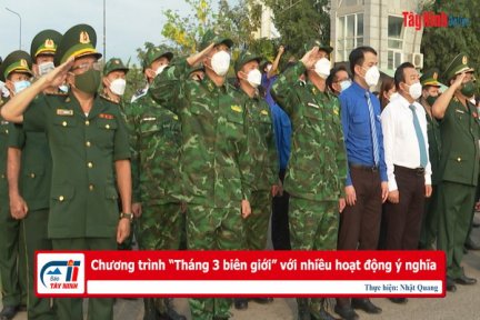 Chương trình “Tháng 3 biên giới” với nhiều hoạt động ý nghĩa