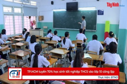 TP.HCM tuyển 70% học sinh tốt nghiệp THCS vào lớp 10 công lập