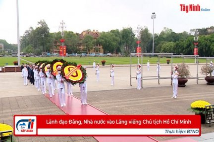 Lãnh đạo Đảng, Nhà nước vào Lăng viếng Chủ tịch Hồ Chí Minh