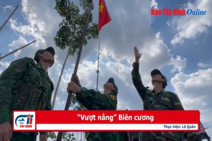 “Vượt nắng” Biên cương