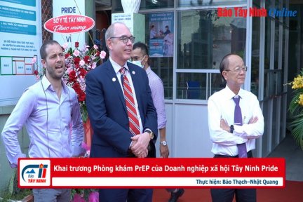 Khai trương Phòng khám PrEP của Doanh nghiệp xã hội Tây Ninh Pride