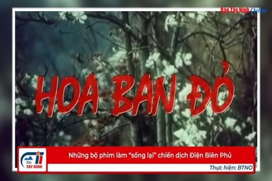 Những bộ phim làm “sống lại” chiến dịch Điện Biên Phủ