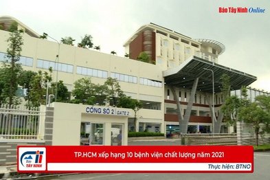 TP.HCM xếp hạng 10 bệnh viện chất lượng năm 2021