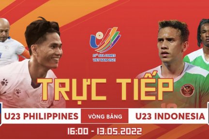 Trực tiếp U23 Philippines-U23 Indonesia I Bảng A SEA Games 31