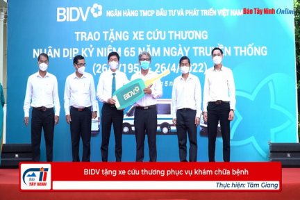 BIDV tặng xe cứu thương phục vụ khám chữa bệnh