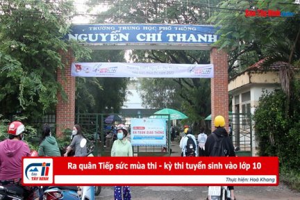 Ra quân Tiếp sức mùa thi - kỳ thi tuyển sinh vào lớp 10