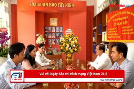 Vui với Ngày Báo chí cách mạng Việt Nam 21.6