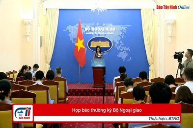 Họp báo thường kỳ Bộ Ngoại giao