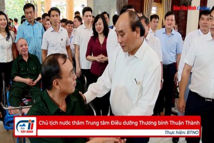 Chủ tịch nước thăm Trung tâm Điều dưỡng Thương binh Thuận Thành