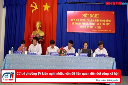 Cử tri phường IV kiến nghị nhiều vấn đề liên quan đến đời sống xã hội