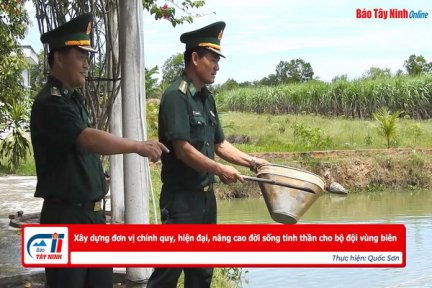 Đồn Biên phòng Ninh Điền: Xây dựng đơn vị chính quy, hiện đại, nâng cao đời sống tinh thần cho bộ đội vùng biên