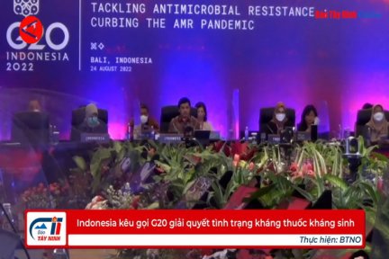 Indonesia kêu gọi G20 giải quyết tình trạng kháng thuốc kháng sinh