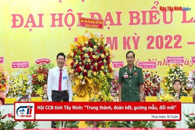 Hội CCB tỉnh Tây Ninh: “Trung thành, đoàn kết, gương mẫu, đổi mới”