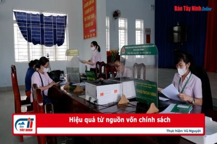 Hiệu quả từ nguồn vốn chính sách