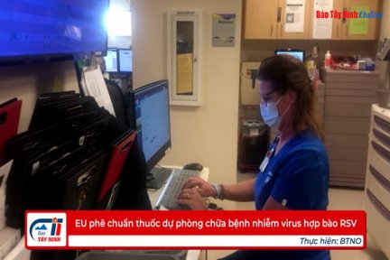 EU phê chuẩn thuốc dự phòng chữa bệnh nhiễm virus hợp bào RSV