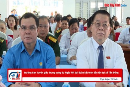 Trưởng Ban Tuyên giáo Trung ương dự Ngày hội đại đoàn kết toàn dân tộc tại xã Tân Đông