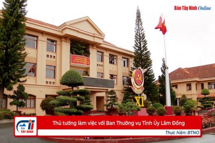 Thủ tướng làm việc với Ban Thường vụ Tỉnh ủy Lâm Đồng