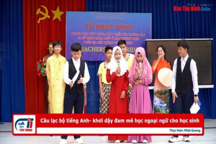 Câu lạc bộ tiếng Anh- khơi dậy đam mê học ngoại ngữ cho học sinh