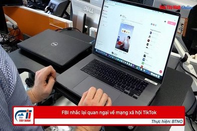 FBI nhắc lại quan ngại về mạng xã hội TikTok