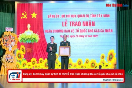 Đảng uỷ, Bộ Chỉ huy Quân sự tỉnh tổ chức lễ trao Huân chương Bảo vệ Tổ quốc cho các cá nhân