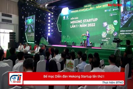 Bế mạc Diễn đàn Mekong Startup lần thứ I