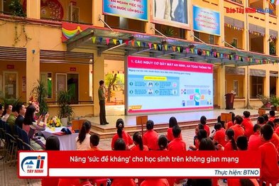 Nâng ‘sức đề kháng’ cho học sinh trên không gian mạng