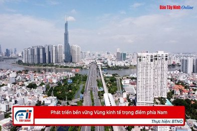 Phát triển bền vững Vùng kinh tế trọng điểm phía Nam