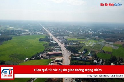 Hiệu quả từ các dự án giao thông trọng điểm