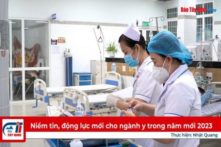 Niềm tin, động lực mới cho ngành y trong năm mới 2023