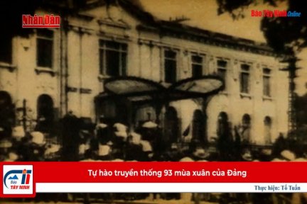 Tự hào truyền thống 93 mùa xuân của Đảng