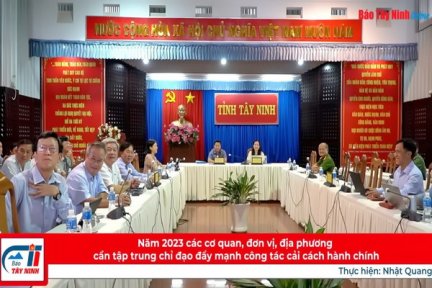 Năm 2023 các cơ quan, đơn vị địa phương cần tập trung chỉ đạo đẩy mạnh công tác cải cách hành chính