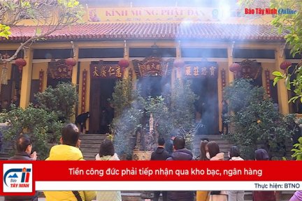 Tiền công đức phải tiếp nhận qua kho bạc, ngân hàng