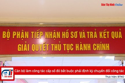 Cán bộ làm công tác cấp sổ đỏ bắt buộc phải định kỳ chuyển đổi công tác