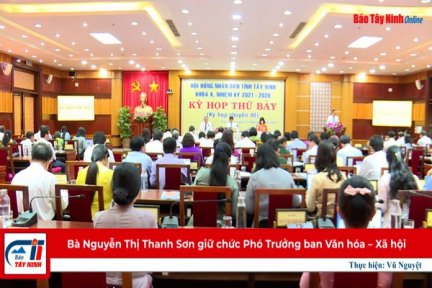 Bà Nguyễn Thị Thanh Sơn giữ chức Phó Trưởng ban Văn hóa – Xã hội