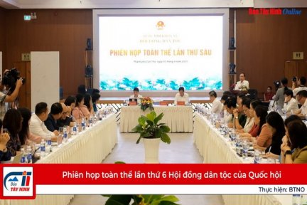 Phiên họp toàn thể lần thứ 6 Hội đồng dân tộc của Quốc hội