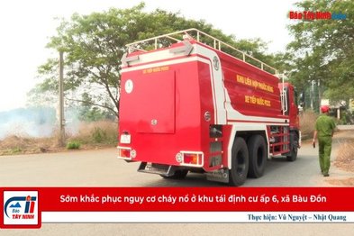 Sớm khắc phục nguy cơ cháy nổ ở khu tái định cư ấp 6, xã Bàu Đồn