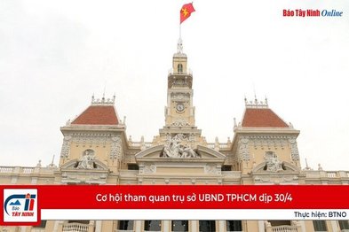 Cơ hội tham quan trụ sở UBND TPHCM dịp 30/4